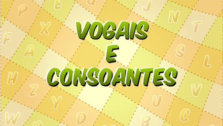 Vogais e Consoantes